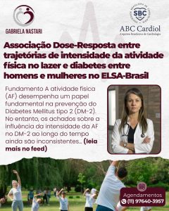 Associação Dose-Resposta entre Trajetórias de Intensidade da Atividade Física no Lazer e Diabetes entre Homens e Mulheres no ELSA-Brasil
