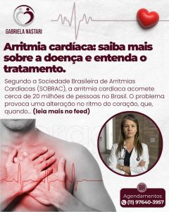 Arritmia cardíaca: saiba mais sobre a doença e entenda o tratamento